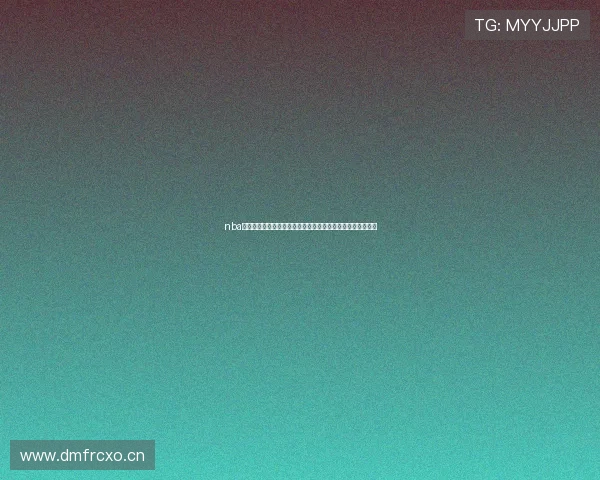 nba直播入口汇聚高清赛事解说赛程数据一站式观赛指南实时更新 nba直播入口汇聚高清赛事解说赛程数据一站式观赛指南实时更新